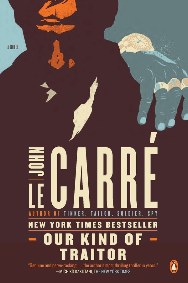 Our Kind of Traitor: A Novel Book Cover