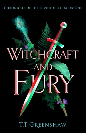 Witchcraft and Fury
