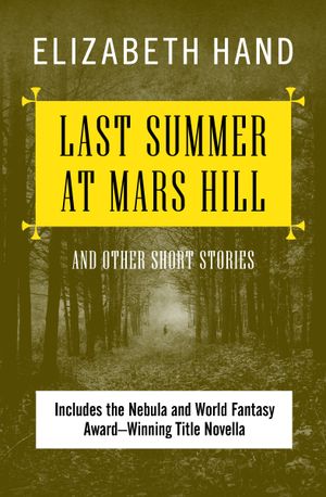 Last Summer at Mars Hill