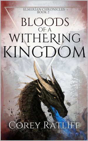 Bloods of a Withering Kingdom