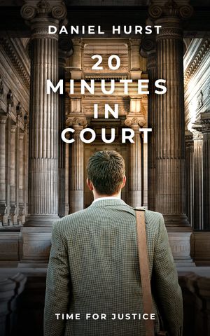 20 Minutes In Court