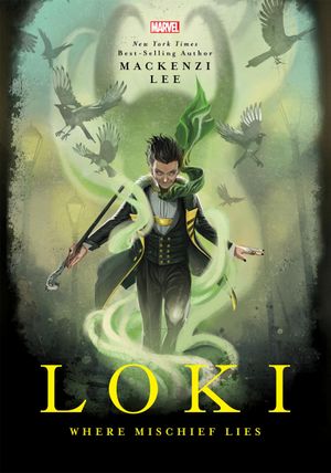 Loki: Where Mischief Lies
