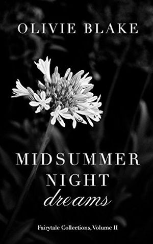 Midsummer Night Dreams