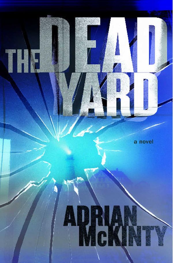 The Dead Yard Book Cover