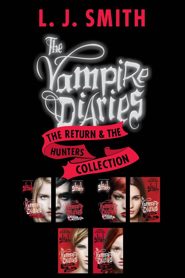The Vampire Diaries: The Return & The Hunters Collection Book Cover