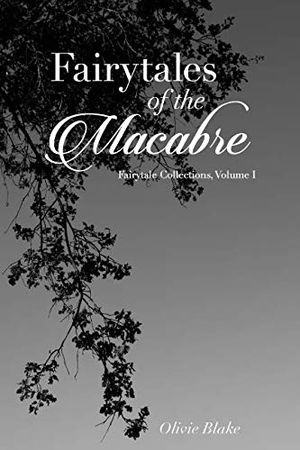 Fairytales of the Macabre