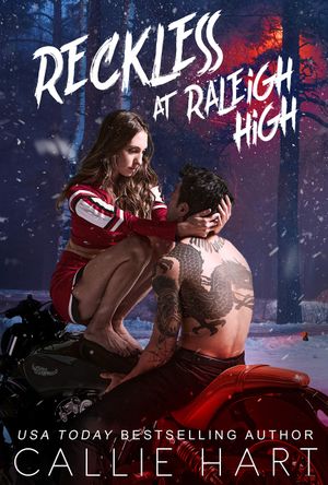 Reckless At Raleigh High