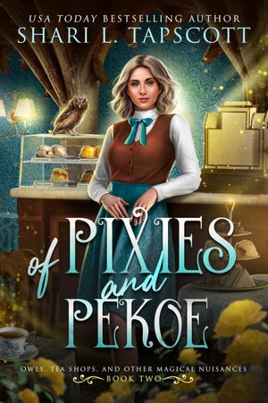 Of Pixies and Pekoe