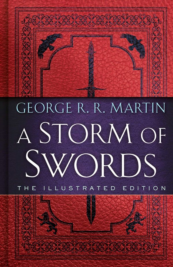 A Storm of Swords: The Illustrated Edition cover