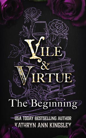 Vile & Virtue