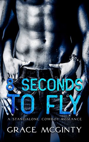 Eight Seconds To Fly