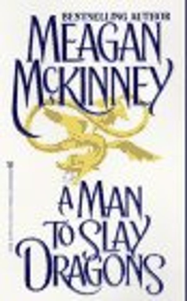 A Man to Slay Dragons Book Cover