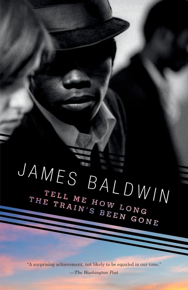 Tell Me How Long the Train's Been Gone Book Cover