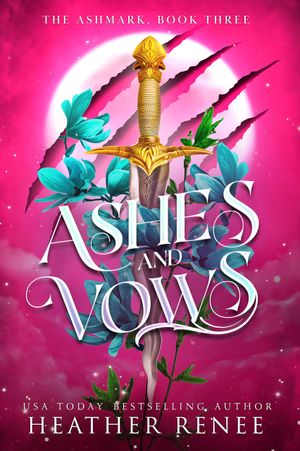 Ashes and Vows