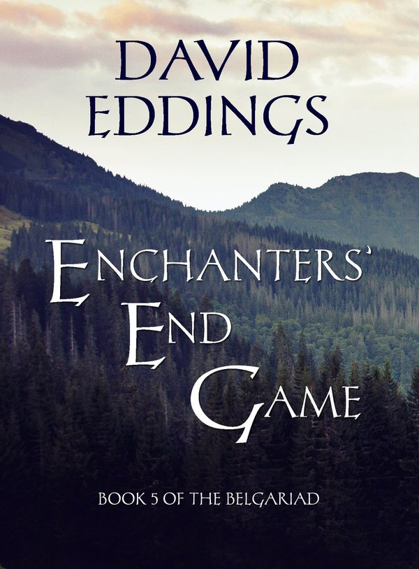Enchanters' End Game Book Cover