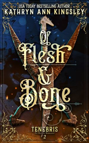 Of Flesh & Bone