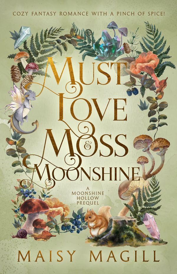 Must Love Moss and Moonshine Book Cover