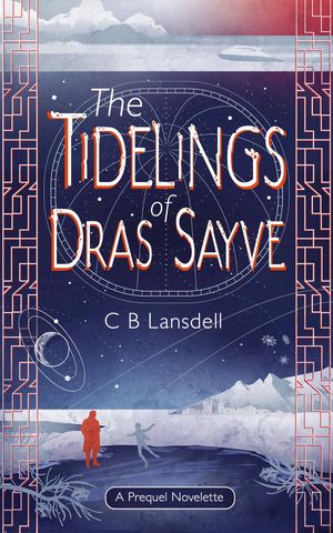 The Tidelings of Dras Sayve
