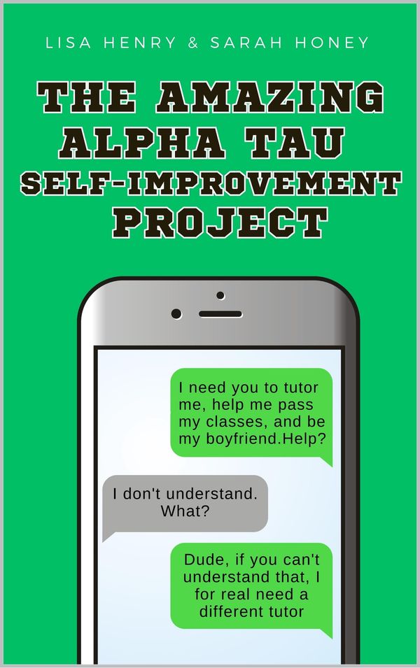 The Amazing Alpha Tau Self-Improvement Project Book Cover