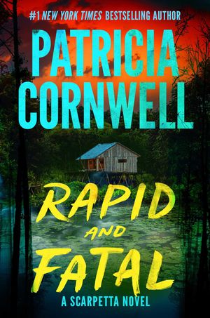 Rapid and Fatal