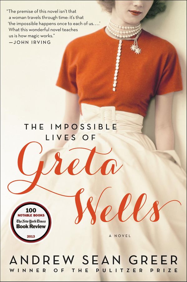 The Impossible Lives of Greta Wells Book Cover