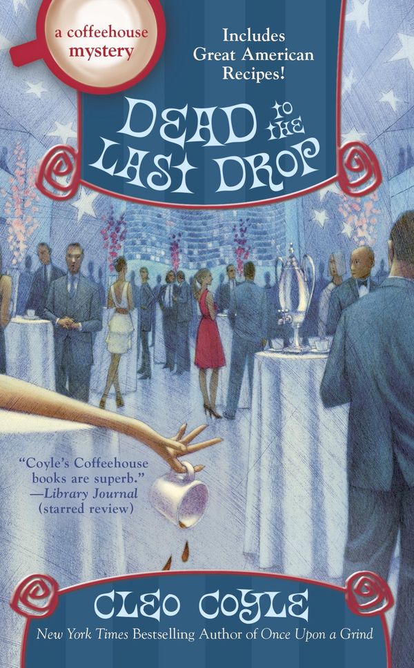 Dead to the Last Drop Book Cover