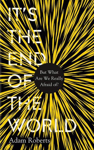 It’s the End of the World