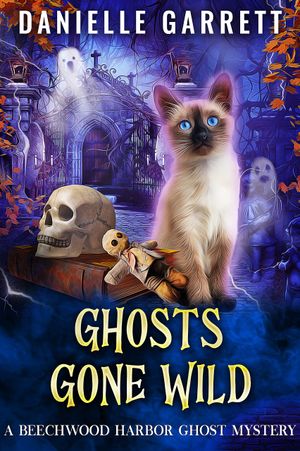 Ghosts Gone Wild