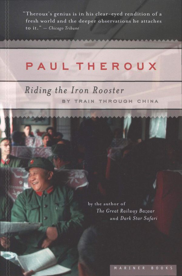 Riding the Iron Rooster Book Cover