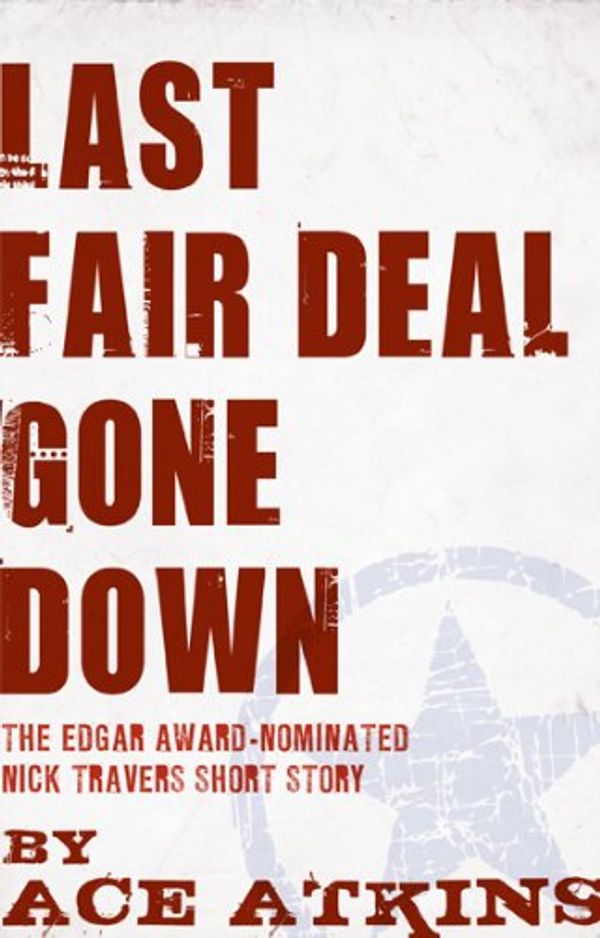 Last Fair Deal Gone Down Book Cover