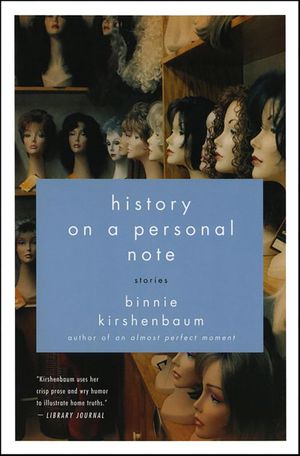 History on a Personal Note