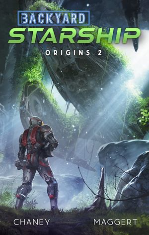 Backyard Starship: Origins 2