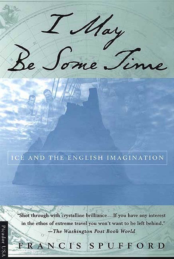 I May Be Some Time Book Cover