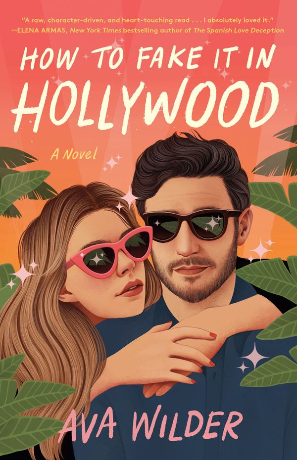 How to Fake It in Hollywood Book Cover
