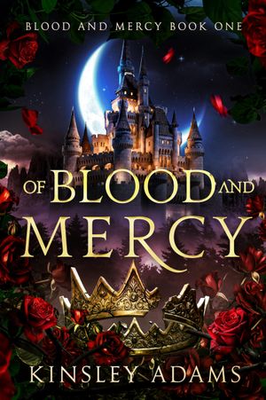 Of Blood and Mercy