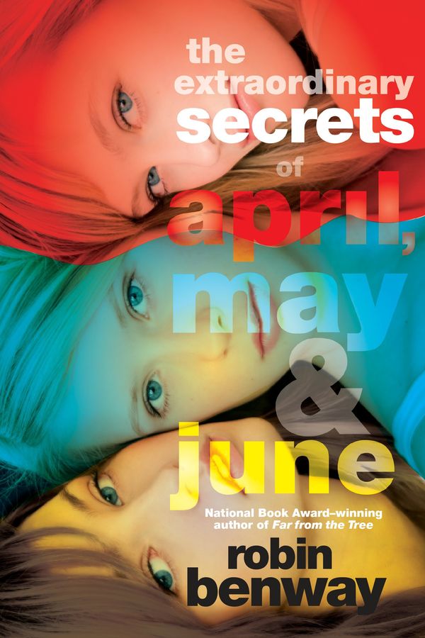 The Extraordinary Secrets of April, May, & June Book Cover