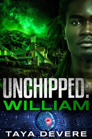 Unchipped: William: