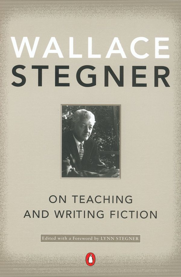 On Teaching and Writing Fiction Book Cover