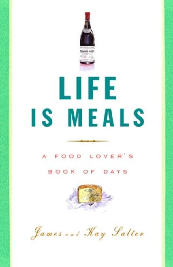 Life Is Meals Book Cover