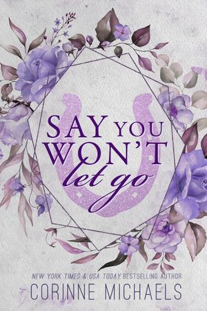 Say You Won't Let Go