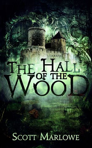 The Hall of the Wood