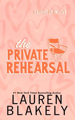 The Private Rehearsal