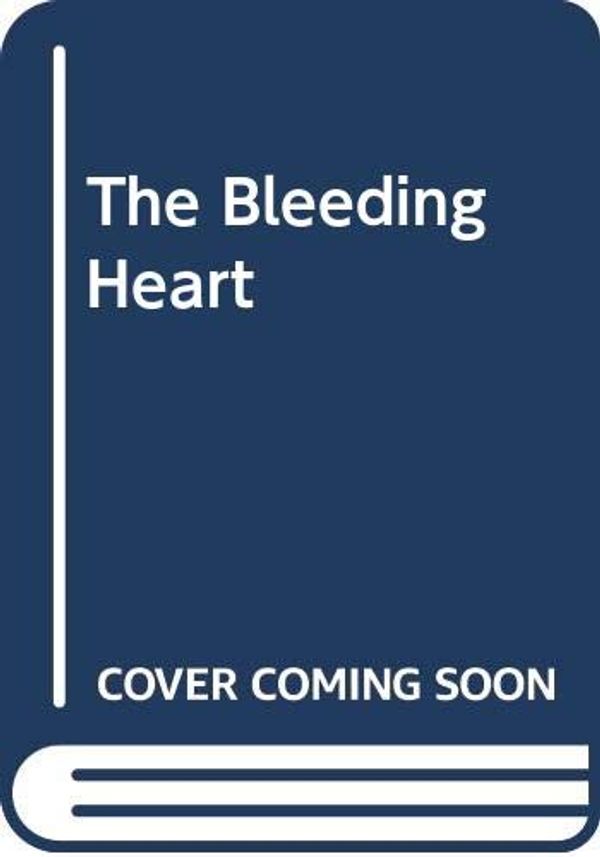 The Bleeding Heart Book Cover