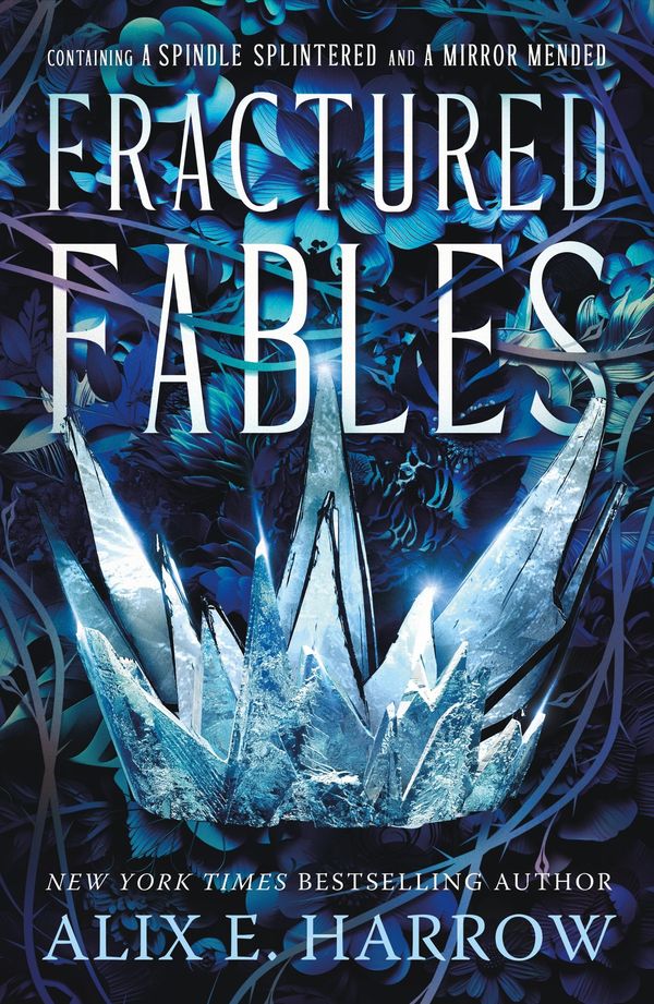 Containing A Spindle Splintered and A Mirror Mended Book Cover