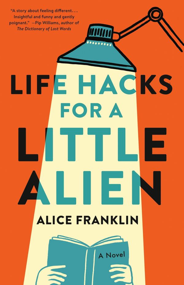 Life Hacks for a Little Alien Book Cover