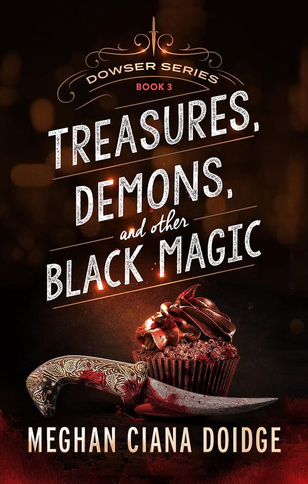 Treasures, Demons, and Other Black Magic Book Cover