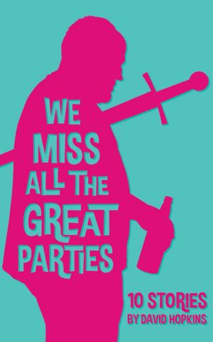We Miss All the Great Parties