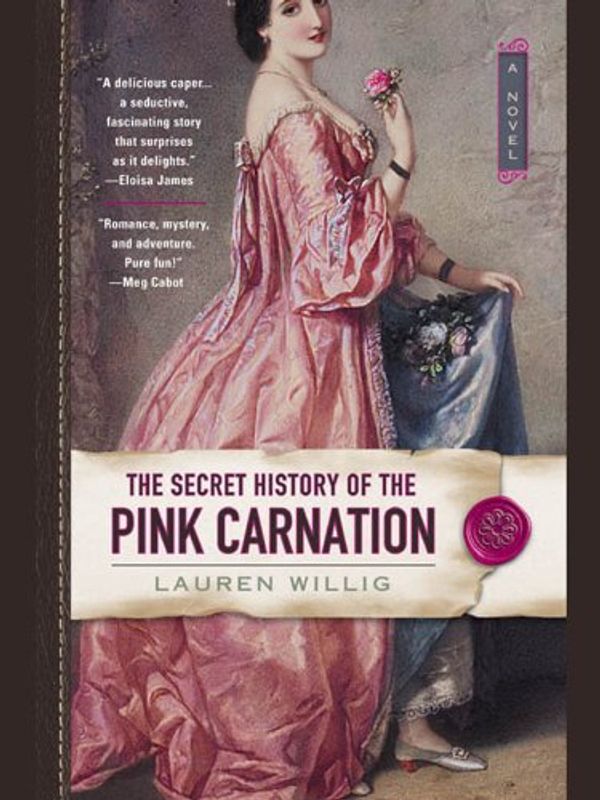 The Secret History of the Pink Carnation Book Cover