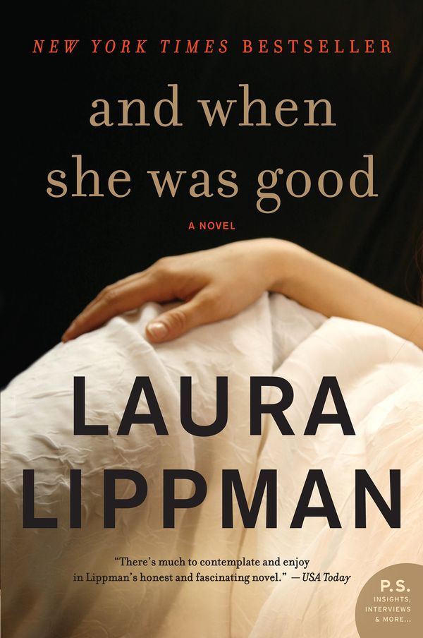And When She Was Good Book Cover
