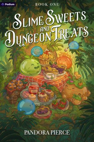 Slime Sweets and Dungeon Treats